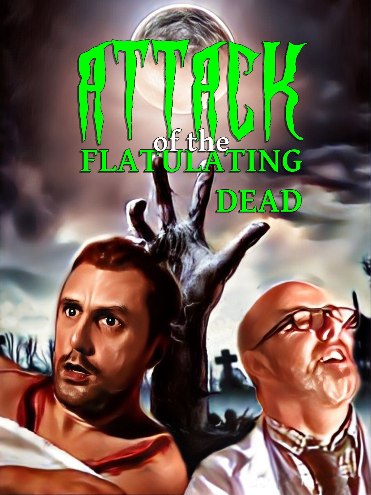 Attack of the Flatulating Dead